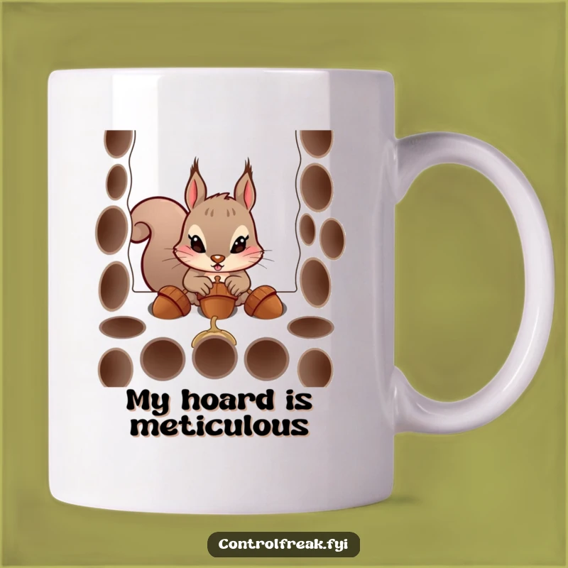 Funny Squirrel Acorn Precision Mug - The Perfect Gift for Organized Nut Lovers