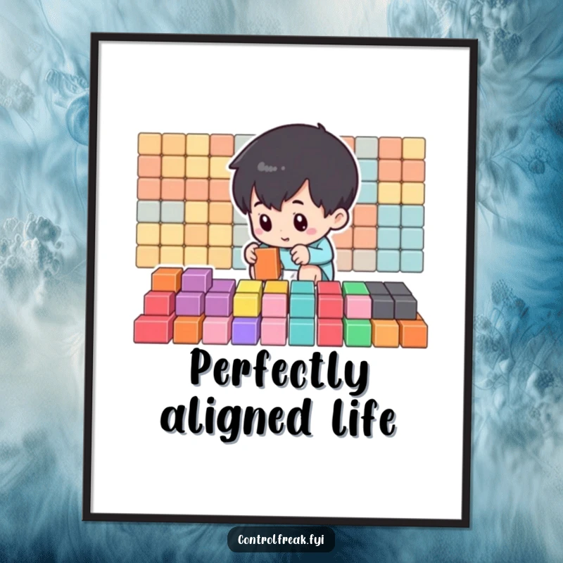 Funny Poster print of a small character intently arranging colorful blocks into perfect rows, a humorous representation of order.