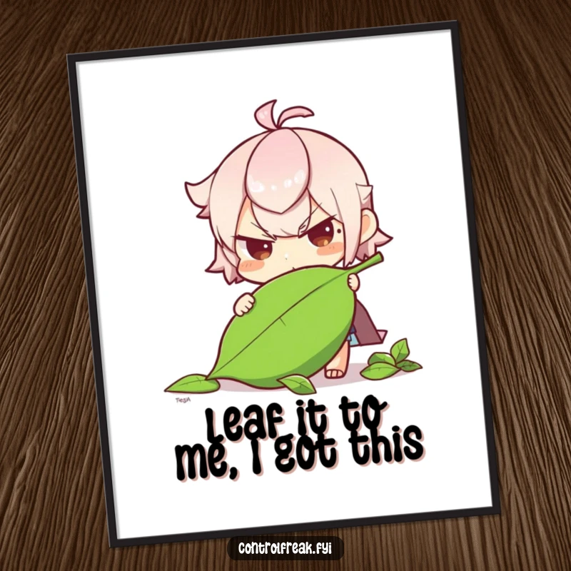 Funny Free Printable Wall Art: A character with a resolute expression meticulously straightens a fallen leaf, symbolizing care.