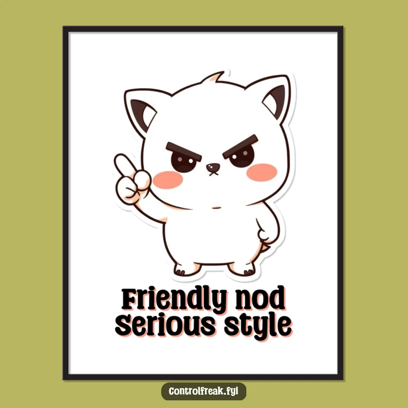 Funny Free Printable Wall Art: Stern but Friendly Kawaii Nod, Perfect Downloadable Decor