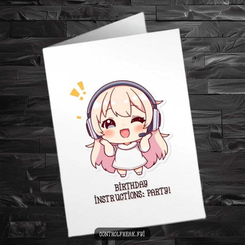 Funny Free Printable birthday card of a character in a headset giving enthusiastic yet precise instructions, perfect for a planner.