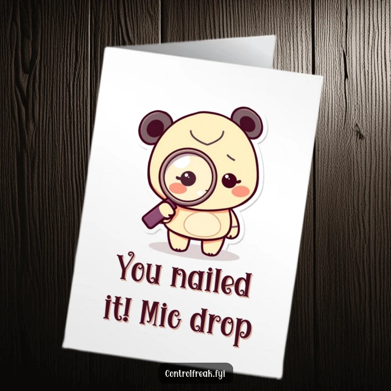 Funny Free Printable Congrats Card: Tiny character with a magnifying glass intently pointing at a dot, a unique gift.