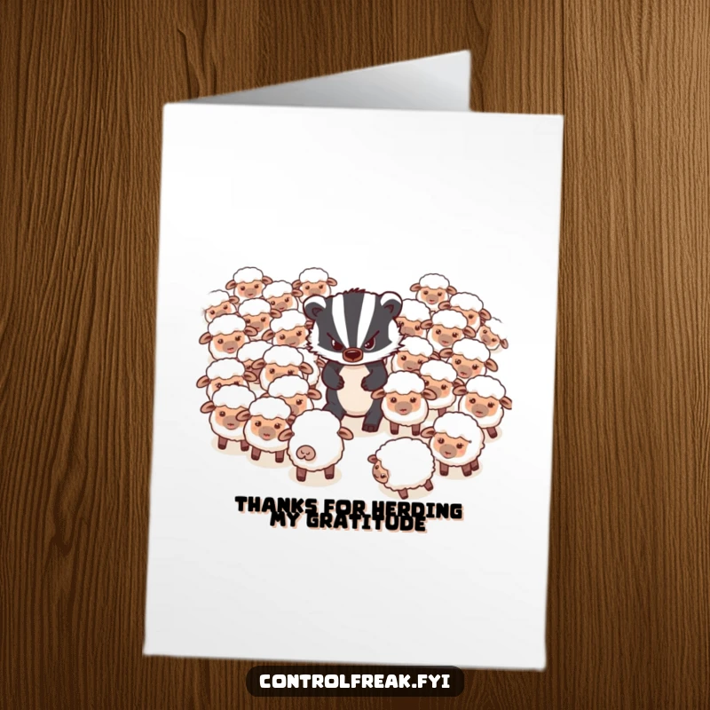 Funny Free Printable Thank You Card: Grumpy badger trying to herd sheep, a humorous way to thank someone for their help.