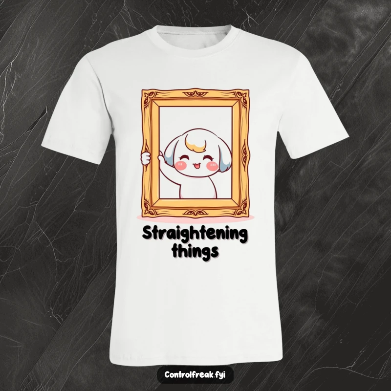 Funny t-shirt with a kawaii character smiling while meticulously straightening a crooked picture frame, ideal for perfectionists.